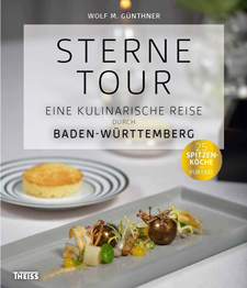 Sternetour, eine kulinarische Reise durch Baden-Württemberg